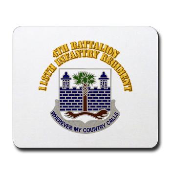 4B118IR - M01 - 03 - DUI - 4th Bn - 118th Infantry Regt with Text - Mousepad